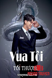 Vua Tôi Tối Thượng - Vua Toi Toi Thuong