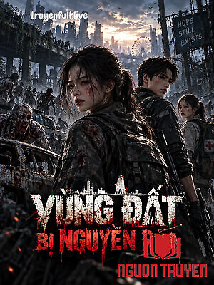 Vùng Đất Bị Nguyền Rủa - Vung Đat Bi Nguyen Rua