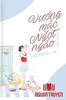 Vướng Mắc Ngọt Ngào - Vuong Mac Ngot Ngao