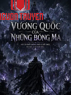 Vương Quốc Của Những Bóng Ma - Vuong Quoc Cua Nhung Bong Ma