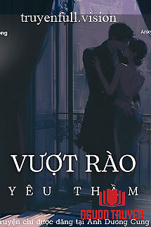 Vượt Rào Yêu Thầm – Bản Đông - Vuot Rao Yeu Tham – Ban Đong