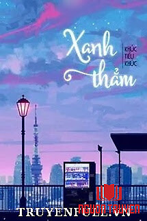 Xanh Thẳm - Xanh Tham