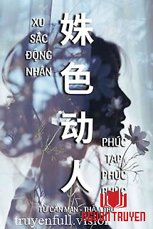 Xu Sắc Động Nhân - Phúc Tạp Phúc Phúc - Xu Sac Đong Nhan - Phuc Tap Phuc Phuc