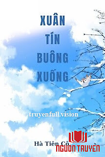 Xuân Tín Buông Xuống - Hà Tiên Cô - Xuan Tin Buong Xuong - Ha Tien Co