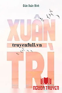 Xuân Trì - Xuan Tri
