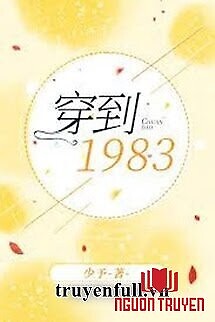 Xuyên Về 1983 - Xuyen Ve 1983