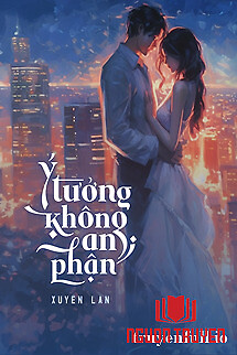 Ý Tưởng Không An Phận - Xuyên Lan - Ý Tuong Khong An Phan - Xuyen Lan