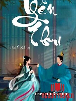 Yến Thu - Phi Ý Sở Tư - Yen Thu - Phi Ý So Tu