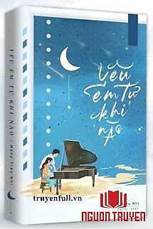 Yêu Em Tự Khi Nào - Yeu Em Tu Khi Nao