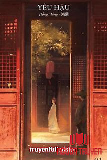 Yêu Hậu - Hồng Mông - Yeu Hau - Hong Mong