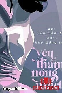 Yêu Thầm Nồng Nhiệt - Yeu Tham Nong Nhiet