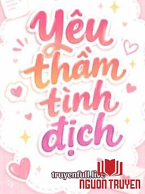 Yêu Thầm Tình Địch - Nhị Nguyệt Trúc - Yeu Tham Tinh Đich - Nhi Nguyet Truc