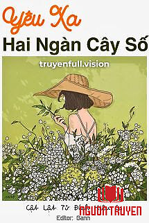 Yêu Xa Hai Ngàn Cây Số - Yeu Xa Hai Ngan Cay So