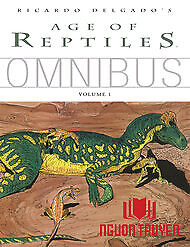 Age Of Reptiles Omnibus - Age Of Reptiles Omnibus