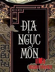 Địa Ngục Môn - Đia Nguc Mon