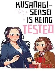 Kusanagi Sensei Wa Tamesa Rete Iru - Kusanagi-Sensei Is Being Tested