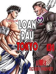 Loạn Đấu Tokyo - Loan Đau Tokyo