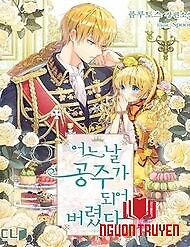 Một Ngày Nọ Tôi Bỗng Thành Nàng Công Chúa - Người Khiến Ta Trở Thành Công Chúa