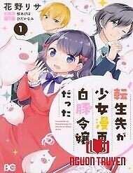 Tenseisaki Ga Shoujo Manga No Shirobuta Reijou Datta - I Reincarnated As A White Pig Noble's Daughter From A Shoujo Manga Tensei Saki Ga Shoujo Manga No Shiro Buta Reijou Datta