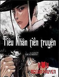 Tiêu Nhân Tiền Truyện - Tieu Nhan Tien Truyen