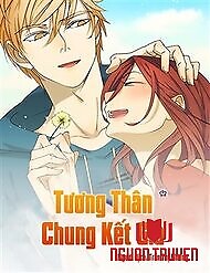 Tương Thân Chung Kết Giả - Tuong Than Chung Ket Gia