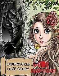 Underworld Love Story - Underworld Love Story